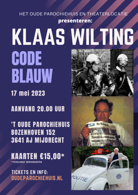 Theatershow Klaas Wilting “Code Blauw”