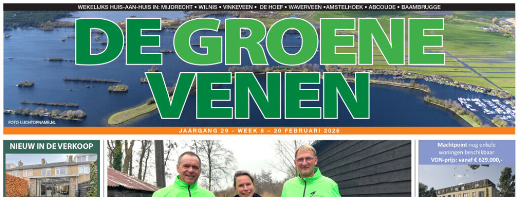 De Groene Venen van 20 februari staat online.
