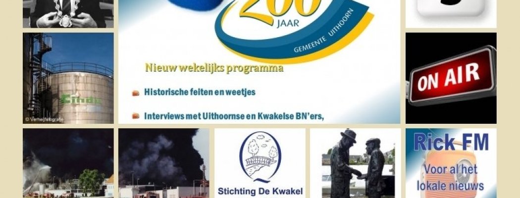 21ste uitzending van De Kwakel, Uithoorn en Thamen 200 jaar samen