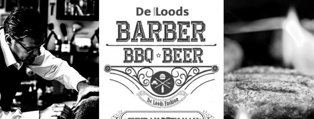 BARBER, BBQ & BEER bij De Loods Fashion