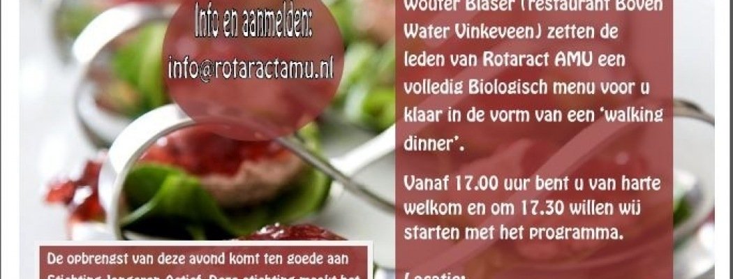 Rotaract AMU organiseert op 2 maart walking dinner in de Kweektuin te Mijdrecht