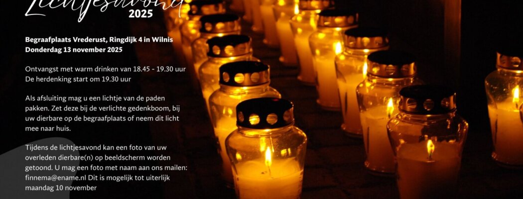 Lichtjesavond op de algemene begraafplaats in Wilnis – samen herdenken in warmte en licht