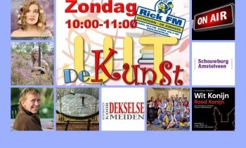 Zondag 7 maart de 22e Uit de Kunst op Rick FM