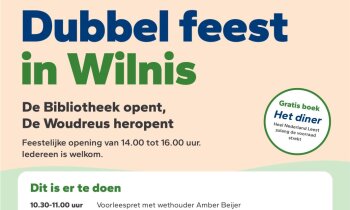 Dubbel feest in Wilnis: de Bibliotheek opent, De Woudreus heropent